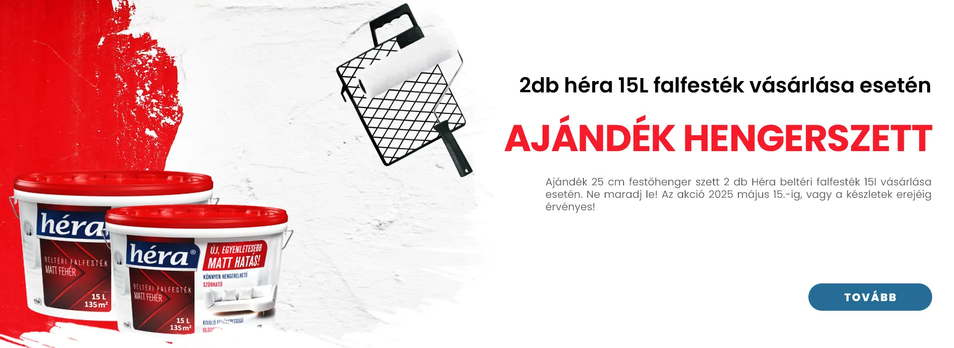 2db Héra 15L + Ajándék hengerszett